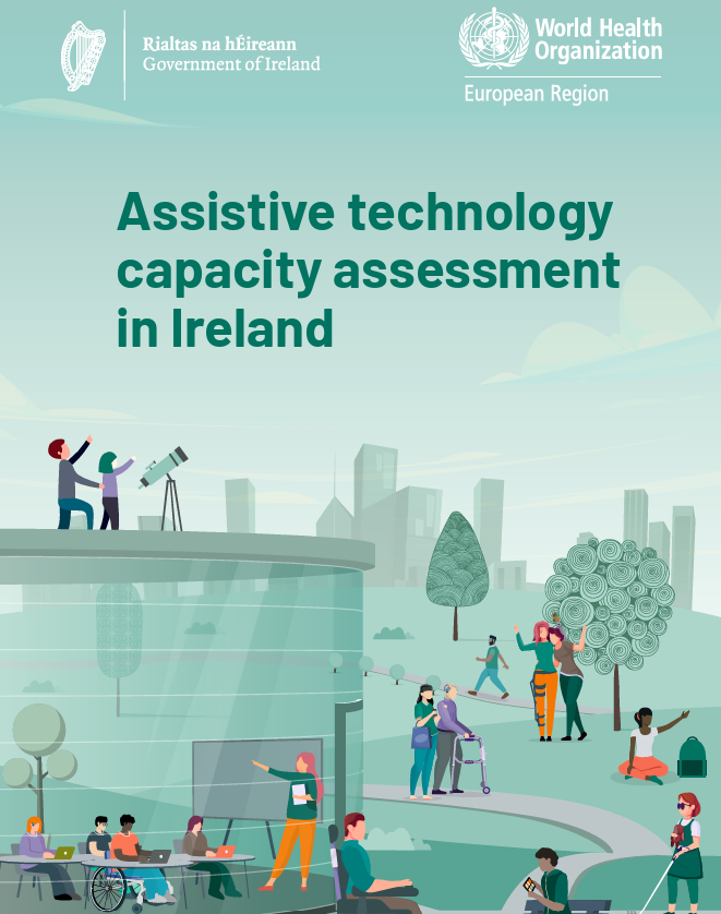 Assistive technology capacity assessment in Ireland