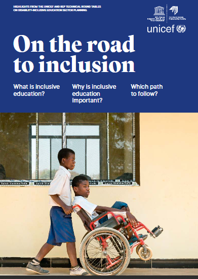 On the road to inclusion: highlights from the UNICEF and IIEP Technical Round Tables on Disability-inclusive Education Sector Planning