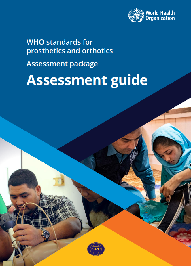 Standards for Prosthetics and Orthotics Assessment Package