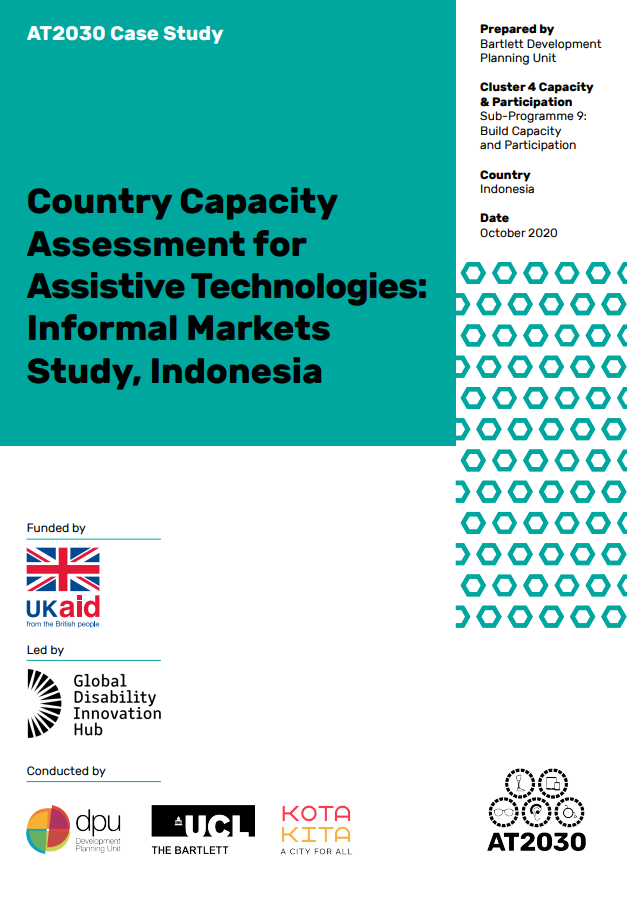 Country Capacity Assessment for Assistive Technologies: Informal Markets Study, Indonesia. AT2030 Case study