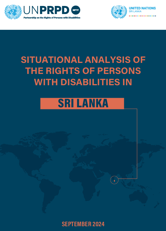 Situational Analysis of the rights of persons with disabilities in Sri Lanka. Country Report