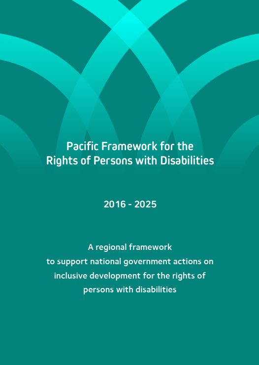 Pacific Framework for the Rights of Persons with Disabilities 2016-2025