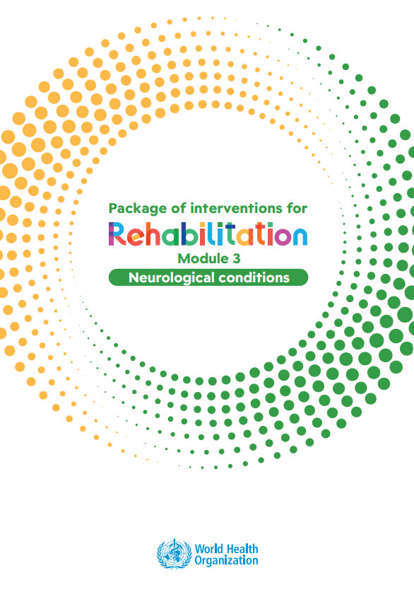 Package of interventions for rehabilitation: module 3: neurological conditions