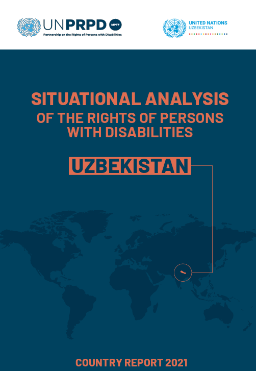 Situational Analysis of the rights of persons with disabilities in Uzbekistan. Country Report