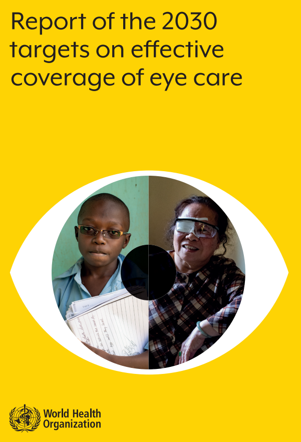 Report of the 2030 targets on effective coverage of eye care
