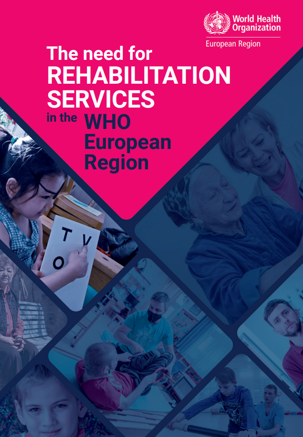 The need for rehabilitation services in the WHO European Region
