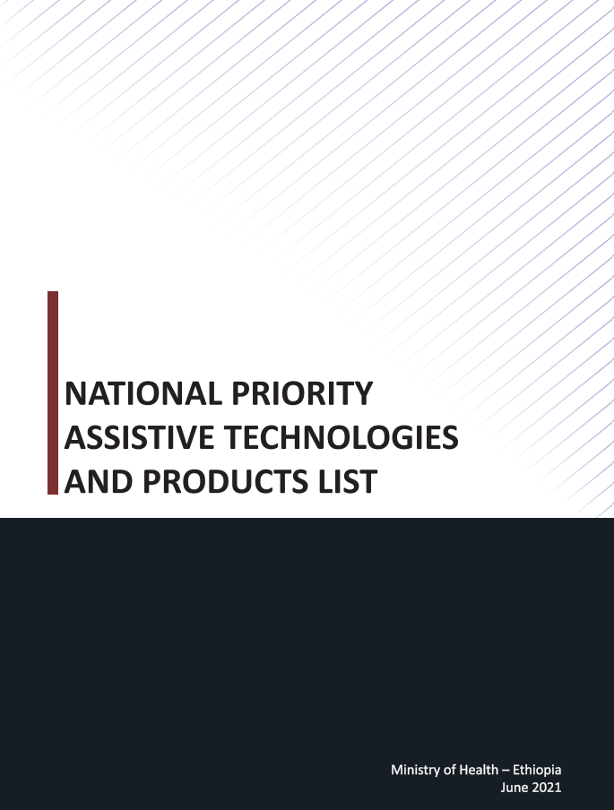National Priority Assistive Technology and Product List for Ethiopia
