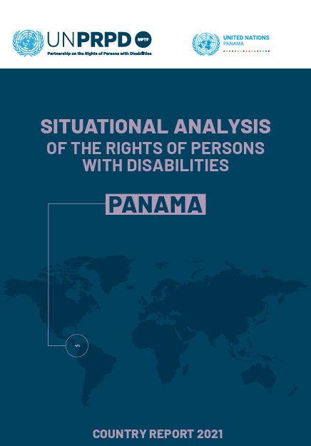 Situational Analysis of the rights of persons with disabilities in Panama. Country Report