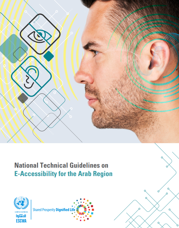 National Technical Guidelines on E-Accessibility for the Arab Region