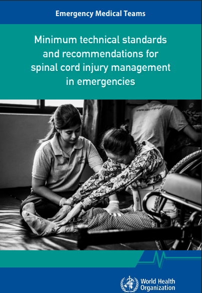 Minimum technical standards and recommendations for spinal cord injury management in emergencies